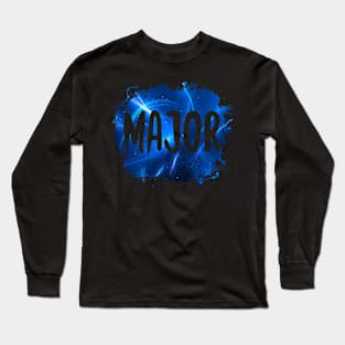 Major Funny 80's Design Long Sleeve T-Shirt